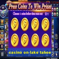 casino on lake tahoe