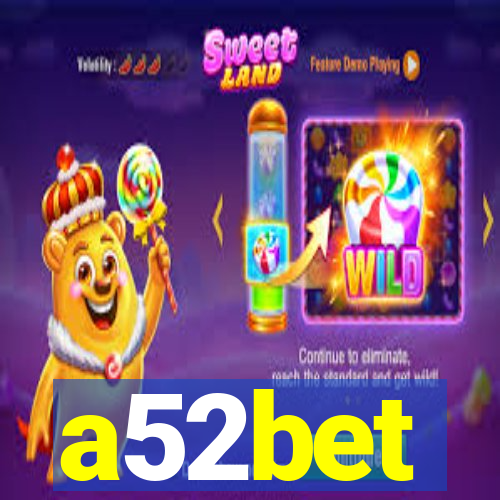 a52bet