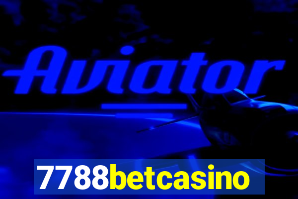 7788betcasino