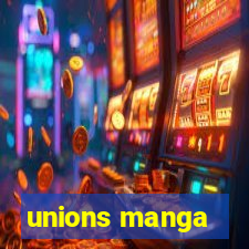 unions manga