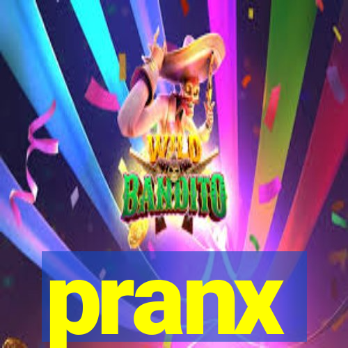 pranx