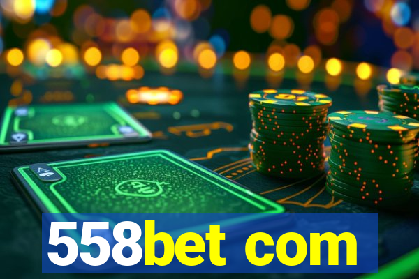 558bet com