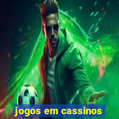 jogos em cassinos