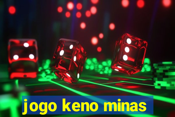 jogo keno minas