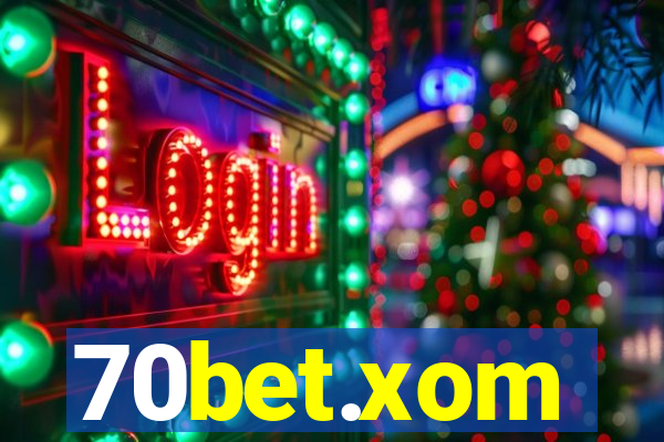 70bet.xom