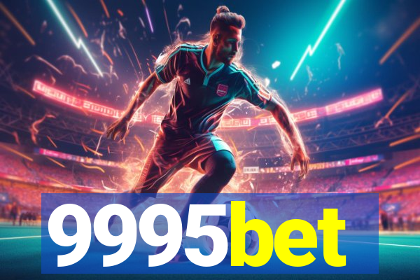 9995bet