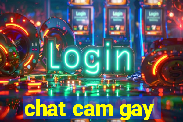 chat cam gay