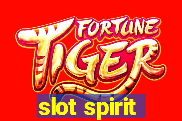 slot spirit