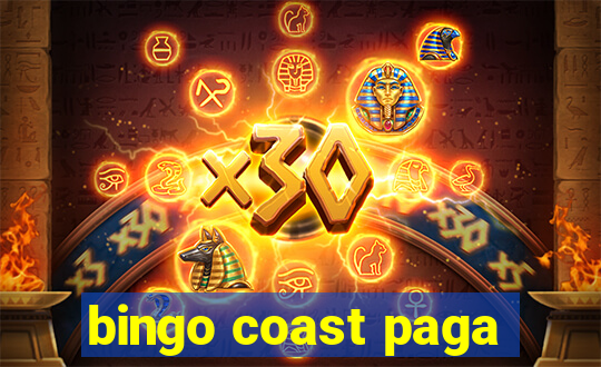 bingo coast paga