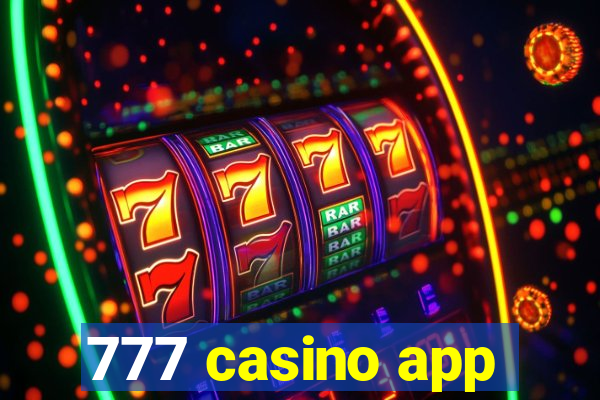 777 casino app