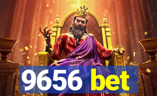 9656 bet