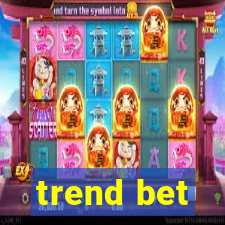 trend bet