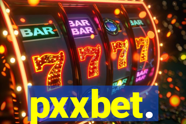 pxxbet.