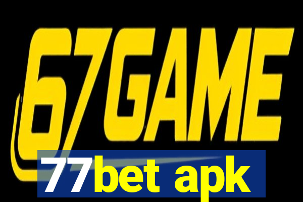 77bet apk