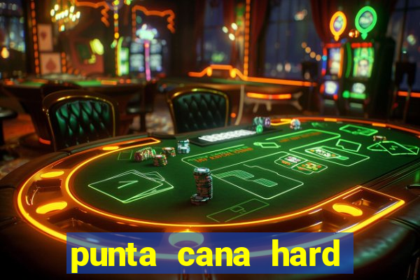 punta cana hard rock hotel and casino