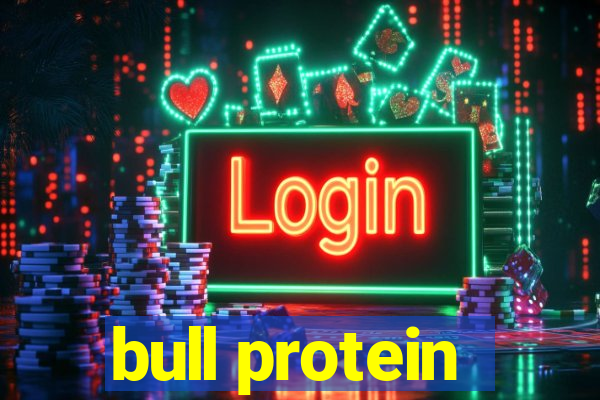 bull protein