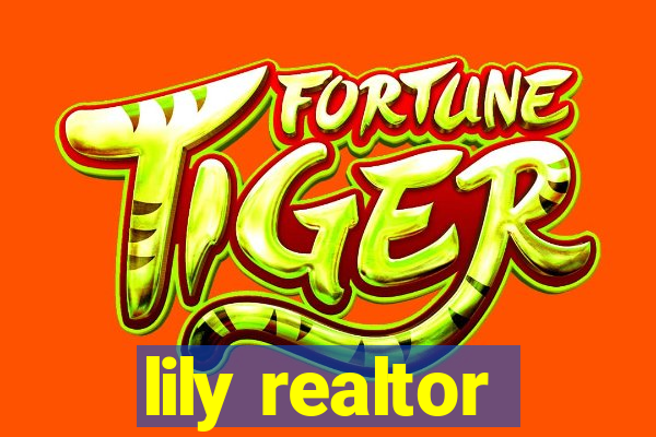 lily realtor