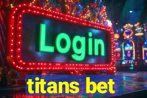 titans bet