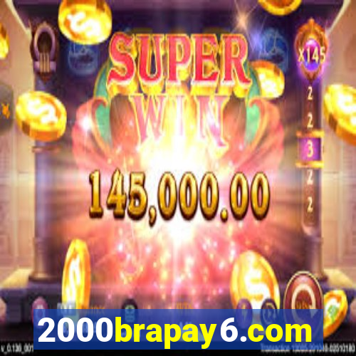 2000brapay6.com