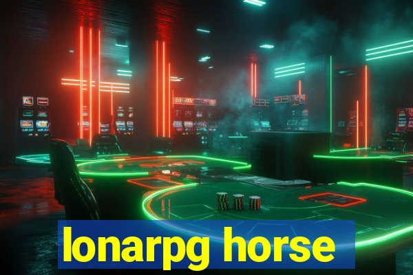 lonarpg horse