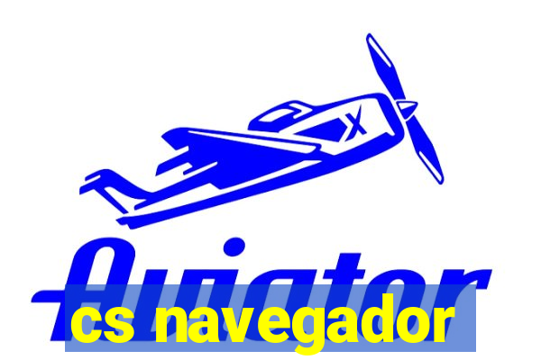 cs navegador