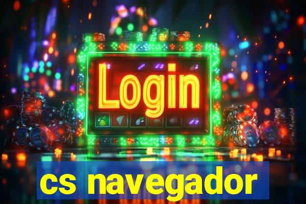 cs navegador