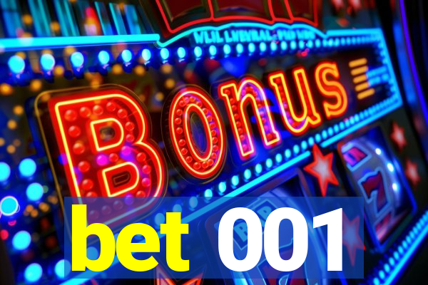 bet 001