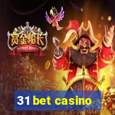 31 bet casino