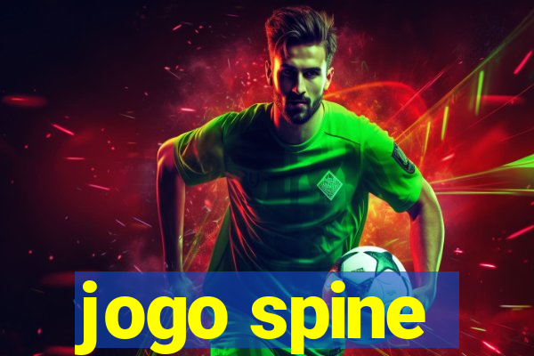 jogo spine