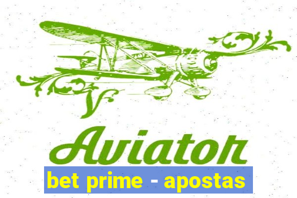 bet prime - apostas