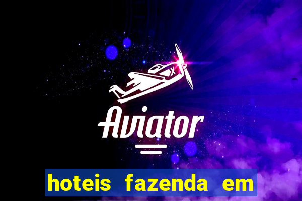 hoteis fazenda em feira de santana