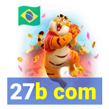 27b com