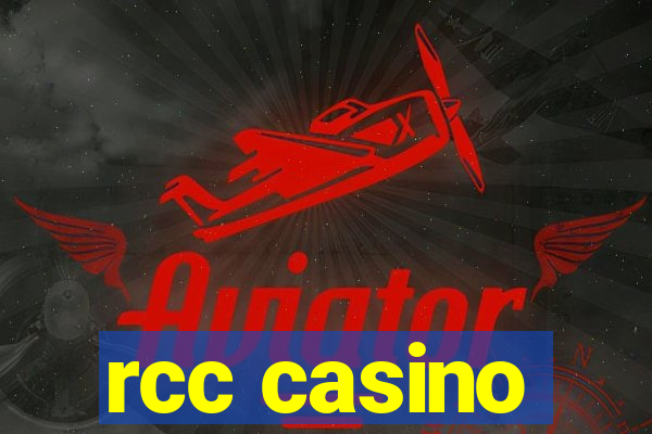 rcc casino