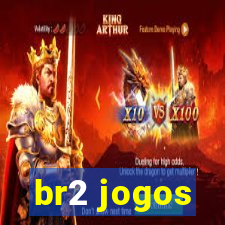 br2 jogos