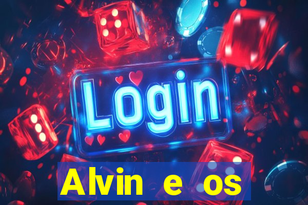 Alvin e os Esquilos 3 rede canais