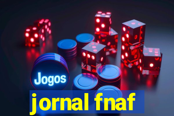 jornal fnaf