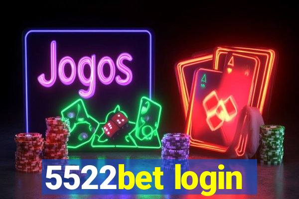 5522bet login