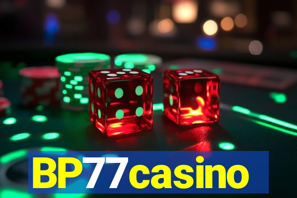 BP77casino