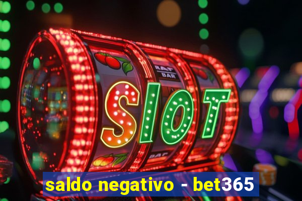 saldo negativo - bet365