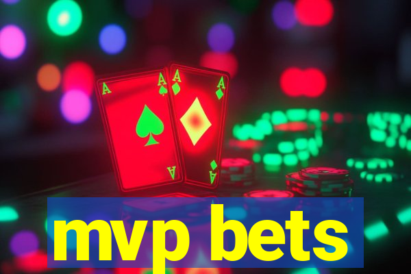 mvp bets