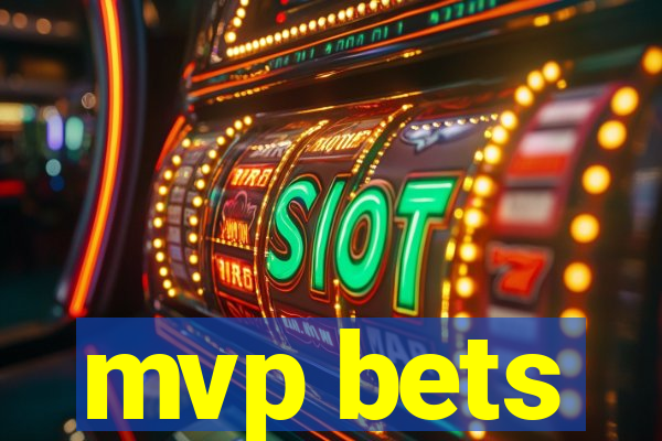 mvp bets