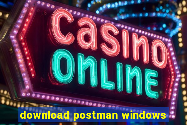 download postman windows