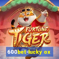 600bet-lucky ox