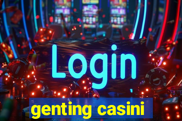 genting casini