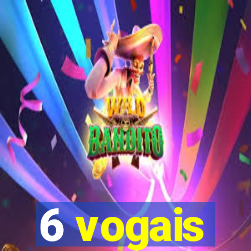 6 vogais