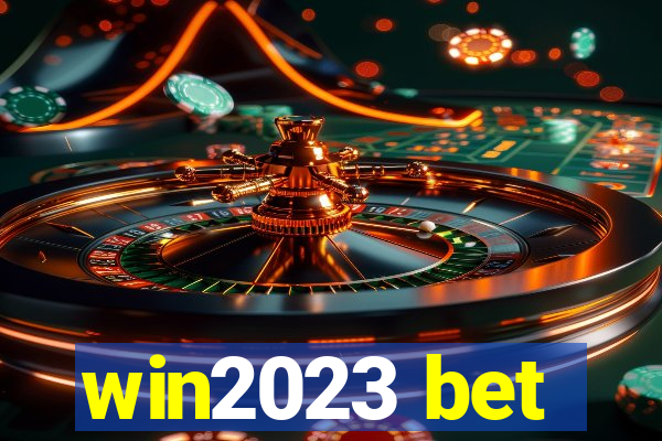 win2023 bet