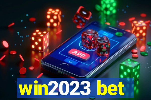 win2023 bet