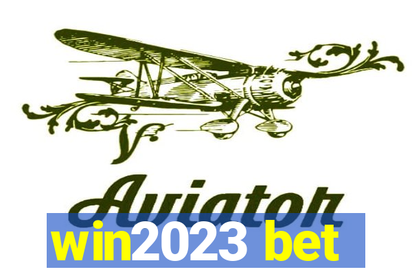 win2023 bet