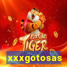 xxxgotosas