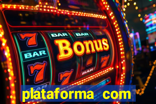 plataforma com bonus de cadastro sem deposito